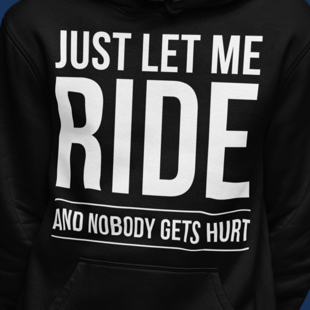 Just let me ride HigherBlanks Premium Hoodie